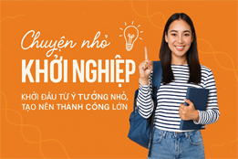 Chuyện nhỏ khởi nghiệp
