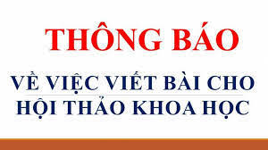 Thông báo số 2 về Hội thảo Khoa học cấp trường: “Ứng dụng công nghệ thông tin và chuyển đổi số trong giáo dục đại học”