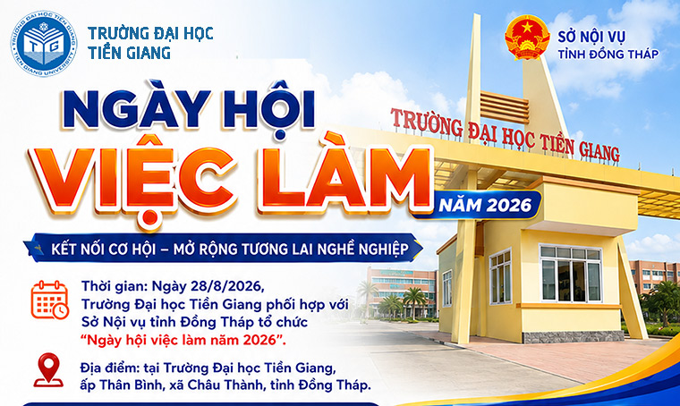 Ngày Hội việc làm năm 2026 tại Trường Đại Học Tiền Giang: Kết nối cơ hội, mở rộng tương lai nghề nghiệp