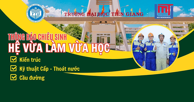 Thông báo tuyển sinh hệ vừa làm vừa học các ngành: Kiến trúc, Cấp thoát nước, Kỹ thuật xây dựng công