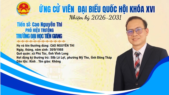 Tiểu sử tóm tắt ứng cử viên Cao Nguyên Thi - Phó Hiệu trưởng Trường ĐH Tiền Giang