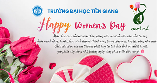 Chào mừng Ngày Quốc tế Phụ nữ 8/3: Tôn vinh vẻ đẹp và đóng góp của phụ nữ Trường Đại học Tiền Giang