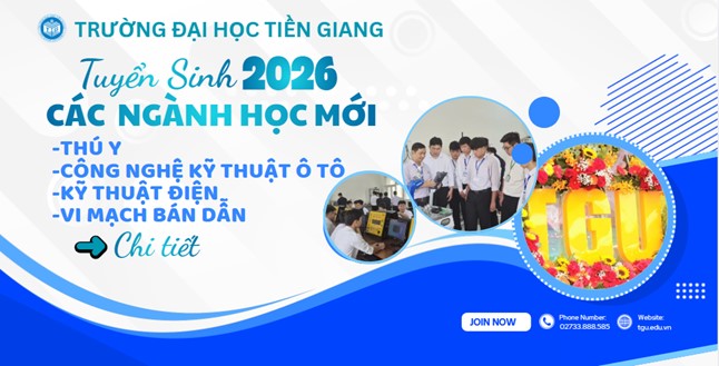 	Trường Đại học Tiền Giang tuyển thêm 3 ngành mới và 1 chuyên ngành mới