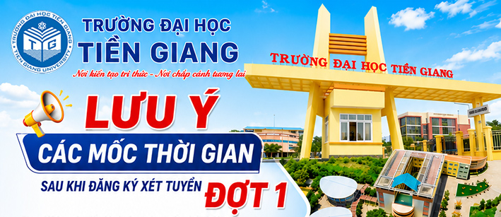 Lưu ý các mốc thời gian sau khi đăng ký xét tuyển đợt 1